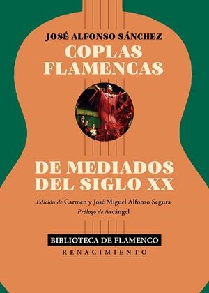 Coplas flamencas de mediados del siglo XX | 9791388381133 | Alfonso Sánchez, José | Librería Castillón - Comprar libros online Aragón, Barbastro