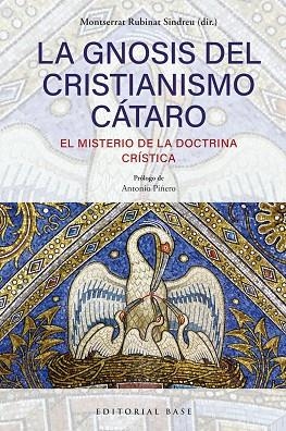 La gnosis del cristianismo cátaro | 9791388439025 | Rubinat Sindreu, Montserrat | Librería Castillón - Comprar libros online Aragón, Barbastro