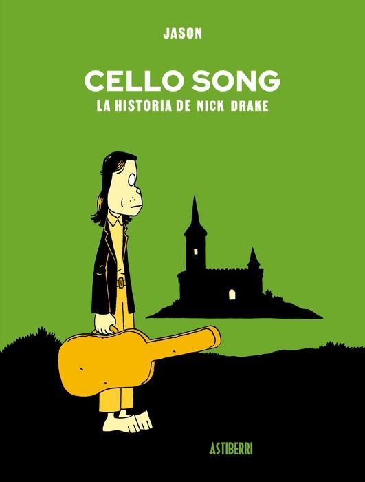 Cello Song. La historia de Nick Drake | 9791387927561 | Librería Castillón - Comprar libros online Aragón, Barbastro