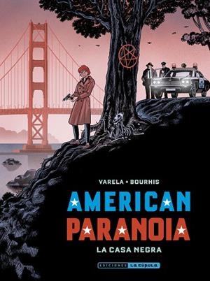 American Paranoia La Casa Negra | 9788410264335 | Bourhis, Hervé | Librería Castillón - Comprar libros online Aragón, Barbastro