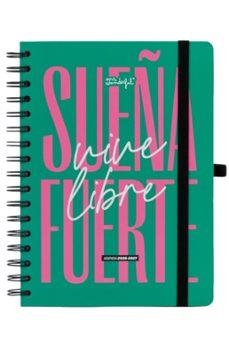 AGENDA ESCOLAR 2026-2027 SEMANA VISTA 18 MESES SUEÑA FUERTE, VIVE LIBR | 8445641079572 | Librería Castillón - Comprar libros online Aragón, Barbastro