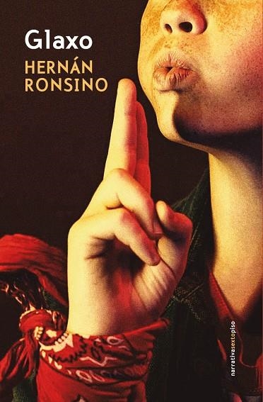 Glaxo | 9791388051067 | Ronsino, Hernán | Librería Castillón - Comprar libros online Aragón, Barbastro