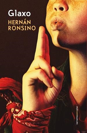 Glaxo | 9791388051067 | Ronsino, Hernán | Librería Castillón - Comprar libros online Aragón, Barbastro