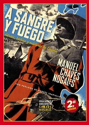 A sangre y fuego | 9791388381140 | Chaves Nogales, Manuel | Librería Castillón - Comprar libros online Aragón, Barbastro