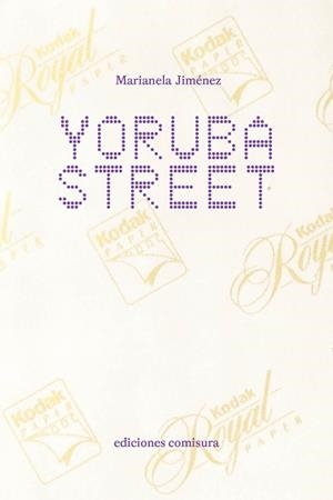 Yoruba Street | 9788409877195 | Jiménez, Marianela | Librería Castillón - Comprar libros online Aragón, Barbastro