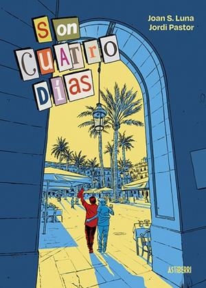 Son cuatro días | 9791387927356 | Librería Castillón - Comprar libros online Aragón, Barbastro
