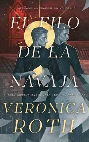 El filo de la navaja | 9791388204005 | Roth, Veronica | Librería Castillón - Comprar libros online Aragón, Barbastro