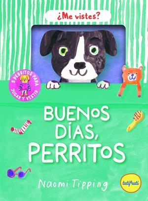 Buenos Días, Perritos | 9791399112696 | Tipping, Naomi | Librería Castillón - Comprar libros online Aragón, Barbastro