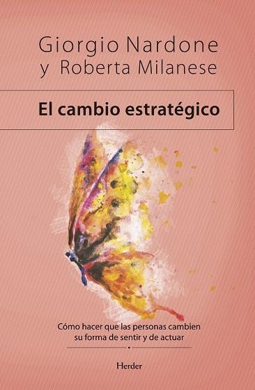 El cambio estratégico | 9788425443367 | Nardone, Giorgio | Librería Castillón - Comprar libros online Aragón, Barbastro
