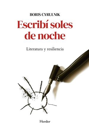 Escribí soles de noche | 9788425452888 | Cyrulnik, Boris | Librería Castillón - Comprar libros online Aragón, Barbastro
