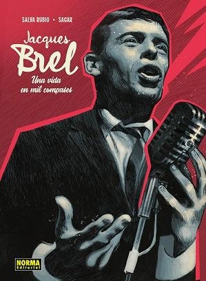 JACQUES BREL. UNA VIDA EN MIL COMPASES | 9788467985238 | RUBIO, SALVA/SAGAR | Librería Castillón - Comprar libros online Aragón, Barbastro