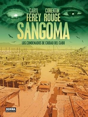 SANGOMA. LOS CONDENADOS DE CIUDAD DEL CABO | 9788467985221 | FEREY, CARYL/ROUGE, CORENTIN | Librería Castillón - Comprar libros online Aragón, Barbastro