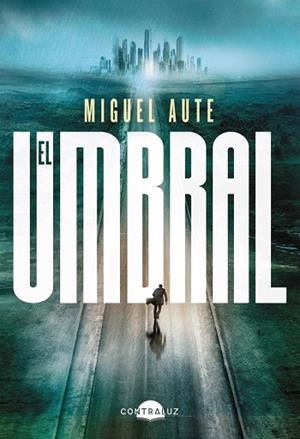 El Umbral | 9791387810887 | Aute, Miguel | Librería Castillón - Comprar libros online Aragón, Barbastro