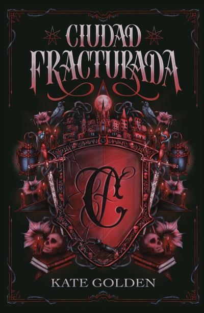 Ciudad fracturada | 9791387749217 | Golden, Kate | Librería Castillón - Comprar libros online Aragón, Barbastro