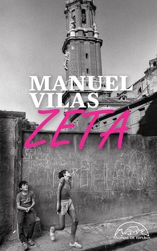 Zeta | 9788483933930 | Vilas, Manuel | Librería Castillón - Comprar libros online Aragón, Barbastro