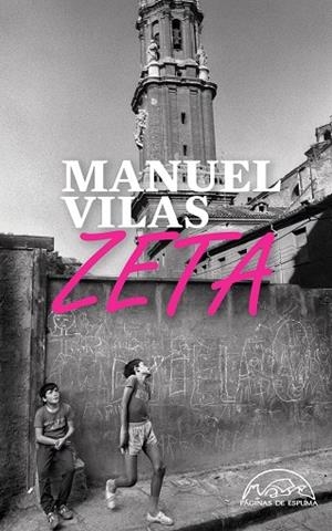 Zeta | 9788483933930 | Vilas, Manuel | Librería Castillón - Comprar libros online Aragón, Barbastro