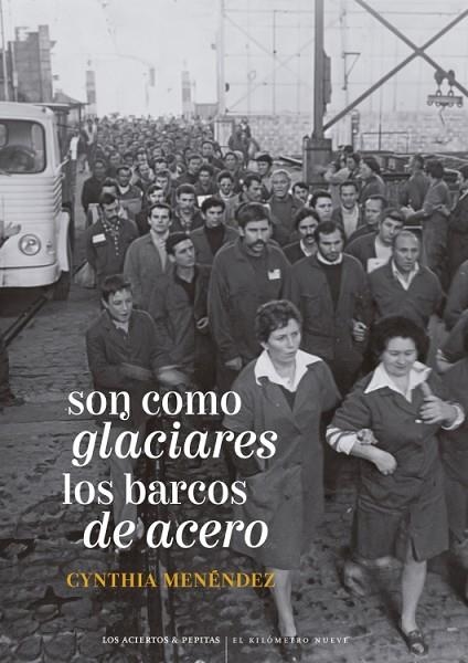 Son como glaciares los barcos de acero | 9788419689412 | Menéndez, Cynthia | Librería Castillón - Comprar libros online Aragón, Barbastro