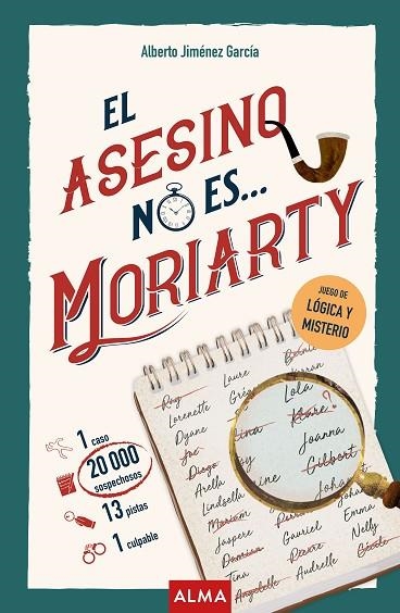 El asesino NO es Moriarty | 9791388389023 | Alberto Jiménez | Librería Castillón - Comprar libros online Aragón, Barbastro