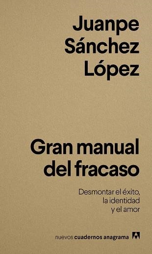 Gran manual del fracaso | 9788433950833 | Sánchez López, Juanpe | Librería Castillón - Comprar libros online Aragón, Barbastro