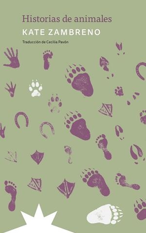 Historias de animales | 9791399109290 | Zambreno, Kate | Librería Castillón - Comprar libros online Aragón, Barbastro