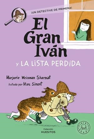 El gran Iván y la lista perdida | 9791388154423 | Weinman Sharmat, Marjorie | Librería Castillón - Comprar libros online Aragón, Barbastro