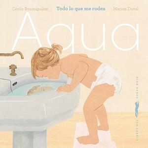 Agua | 9791399153347 | Roumiguière, Cécile | Librería Castillón - Comprar libros online Aragón, Barbastro