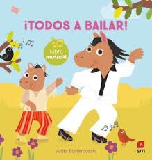 ¡Todos a bailar! | 9788410552302 | Bijsterbosch, Anita | Librería Castillón - Comprar libros online Aragón, Barbastro