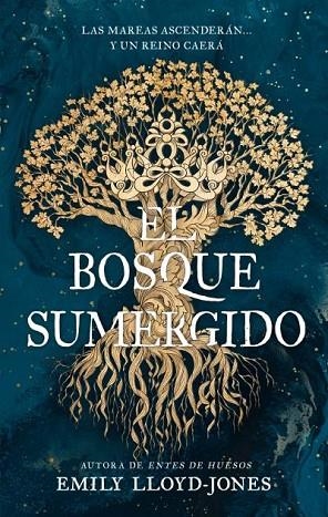 El bosque sumergido | 9788410239975 | Lloyd-Jones, Emily | Librería Castillón - Comprar libros online Aragón, Barbastro