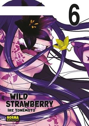 WILD STRAWBERRY 06 | 9788467979428 | IRE YONEMOTO | Librería Castillón - Comprar libros online Aragón, Barbastro