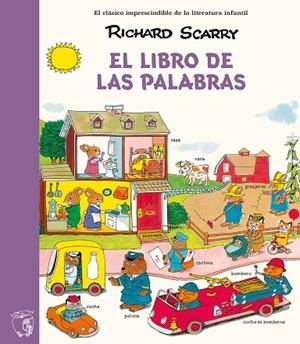 El libro de las palabras | 9791388042379 | Scarry, Richard | Librería Castillón - Comprar libros online Aragón, Barbastro
