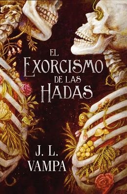 El exorcismo de las hadas | 9791388108280 | Vampa, J.L. | Librería Castillón - Comprar libros online Aragón, Barbastro