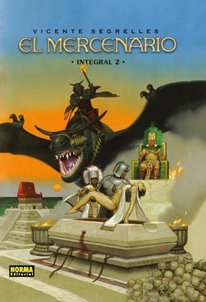 EL MERCENARIO. INTEGRAL 02 | 9788467985627 | VICENTE SEGRELLES | Librería Castillón - Comprar libros online Aragón, Barbastro