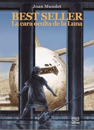 Best seller. La cara oculta de la Luna | 9791388003233 | Mundet, Joan | Librería Castillón - Comprar libros online Aragón, Barbastro