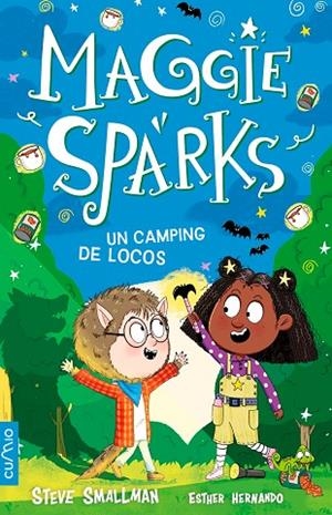 MAGGIE SPARKS ¡UN CAMPING DE LOCOS! | 9788482898377 | SMALLMAN, STEVE | Librería Castillón - Comprar libros online Aragón, Barbastro