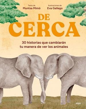 De cerca | 9788491429210 | Muntsa Mimó | Librería Castillón - Comprar libros online Aragón, Barbastro