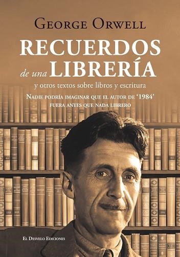 Recuerdos de una librería | 9791387799984 | George Orwell | Librería Castillón - Comprar libros online Aragón, Barbastro