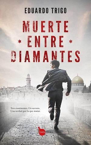 Muerte entre diamantes | 9791370204648 | Eduardo Trigo | Librería Castillón - Comprar libros online Aragón, Barbastro