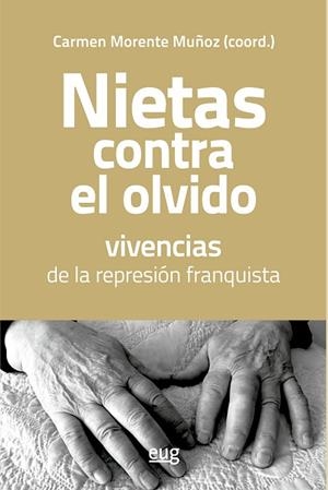 Nietas contra el olvido, vivencias de la represión franquista | 9788433876706 | Varios autores | Librería Castillón - Comprar libros online Aragón, Barbastro