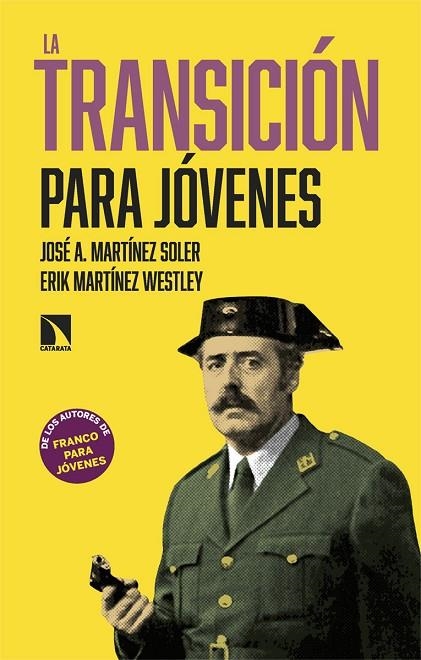 La Transición para jóvenes | 9788410676558 | Martínez Soler, José A./Martínez Westley, Erik | Librería Castillón - Comprar libros online Aragón, Barbastro