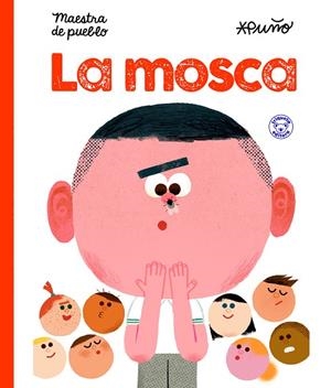 LA MOSCA | 9791387501761 | Maestra de Pueblo | Librería Castillón - Comprar libros online Aragón, Barbastro