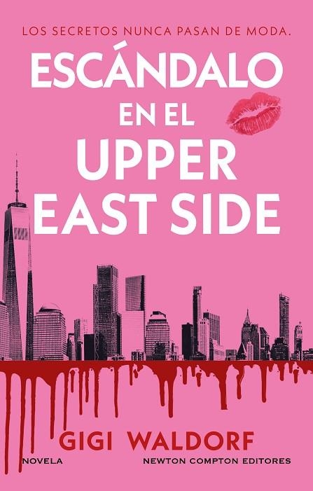 Escándalo en el Upper East Side | 9791387788605 | Waldorf, Gigi | Librería Castillón - Comprar libros online Aragón, Barbastro