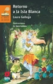 Retorno a la Isla Blanca | 9788410558748 | Gallego, Laura | Librería Castillón - Comprar libros online Aragón, Barbastro