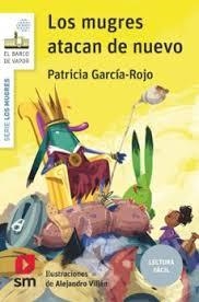 Los mugres atacan de nuevo (Lectura Fácil) | 9788410552784 | García-Rojo Cantón, Patricia | Librería Castillón - Comprar libros online Aragón, Barbastro