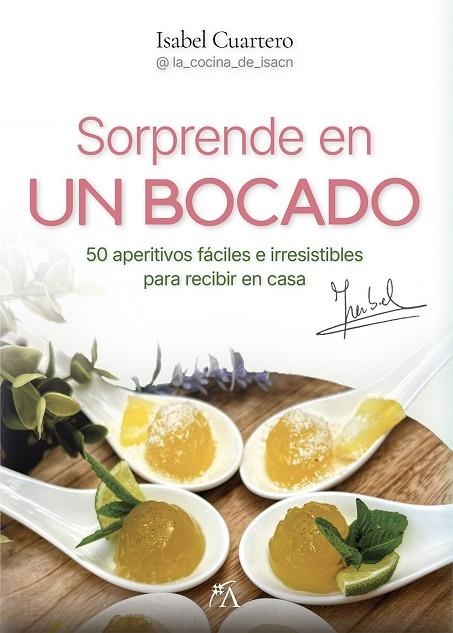 Sorprende en un bocado | 9791388396137 | Cuartero Navarro, Isabel | Librería Castillón - Comprar libros online Aragón, Barbastro