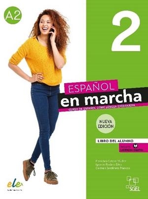 Español en marcha 2 Nueva edición. Libro del alumno. | 9788417730420 | Castro Viúdez, Francisca/Rodero Díez, Ignacio/Sardinero Francos, Carmen | Librería Castillón - Comprar libros online Aragón, Barbastro
