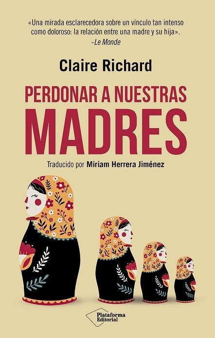 Perdonar a nuestras madres | 9791388080821 | Richard, Claire | Librería Castillón - Comprar libros online Aragón, Barbastro