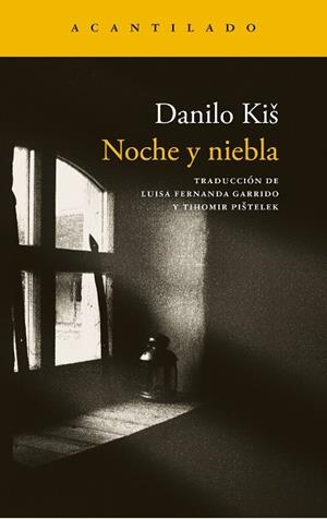 Noche y niebla | 9791387964702 | Kis, Danilo | Librería Castillón - Comprar libros online Aragón, Barbastro