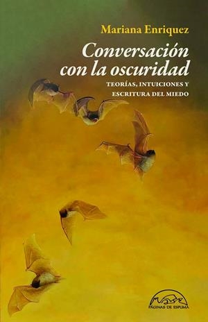 Conversación con la oscuridad | 9788483933916 | Enriquez, Mariana | Librería Castillón - Comprar libros online Aragón, Barbastro