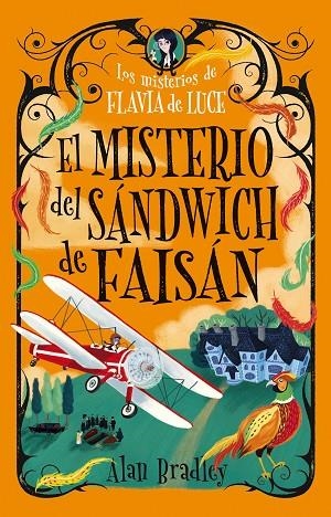 El misterio del sandwich de faisán (Cozy Mystery Juvenil) | 9791387752699 | Bradley, Alan | Librería Castillón - Comprar libros online Aragón, Barbastro