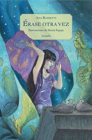 Érase otra vez | 9791388032554 | Rossetti, Ana | Librería Castillón - Comprar libros online Aragón, Barbastro